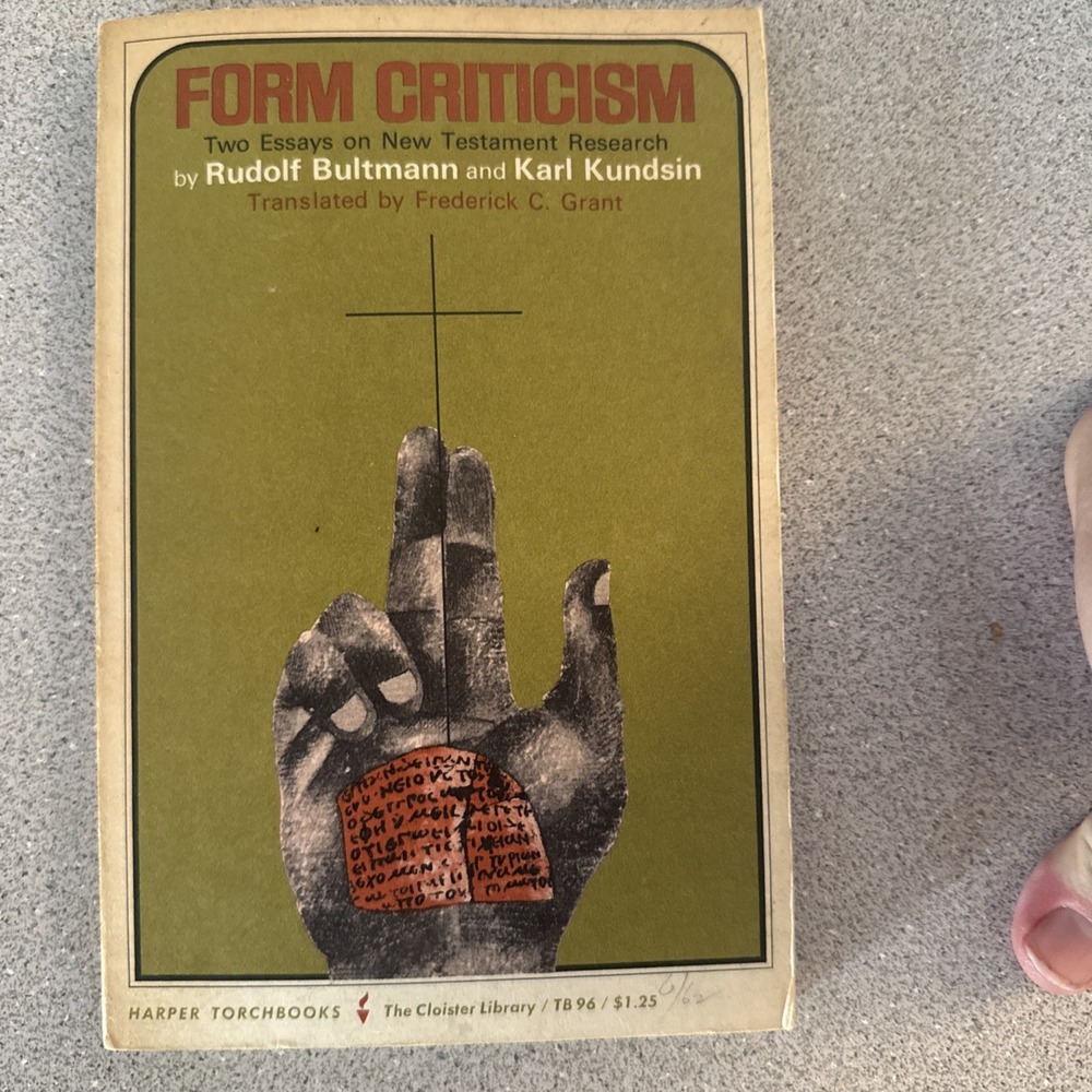 Form Criticism Two Essays on New Testament Research 1962 Rudolf Bultmann Karl Ku